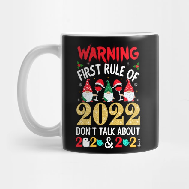 WARNING FIRST RULE OF 2022 New Years Eve Party Supplies Onesie by CoolTees